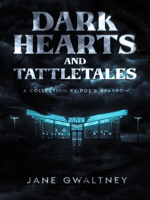 cover image of Dark Hearts and Tattletales